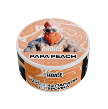 Choice Papa Peach 25гр МРК