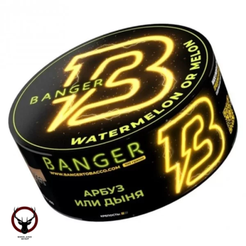 Banger Watermelon or melon 25гр